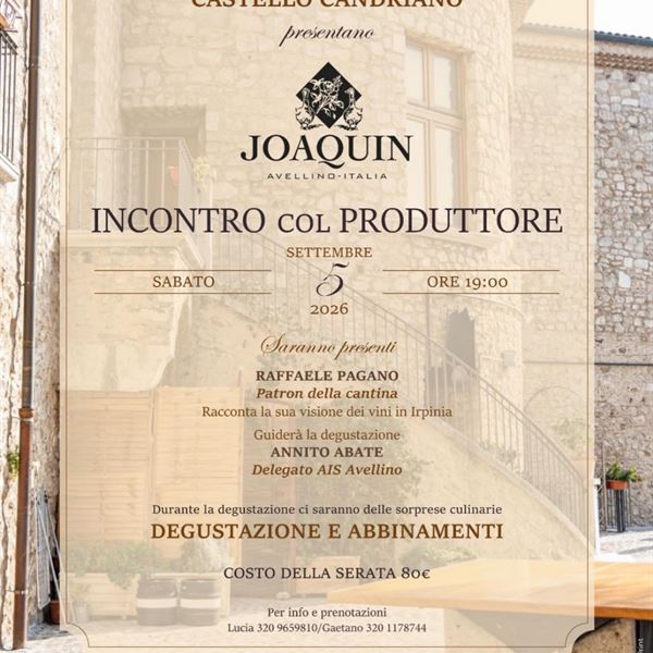 Joaquin, incontro col produttore al Castello Candriano